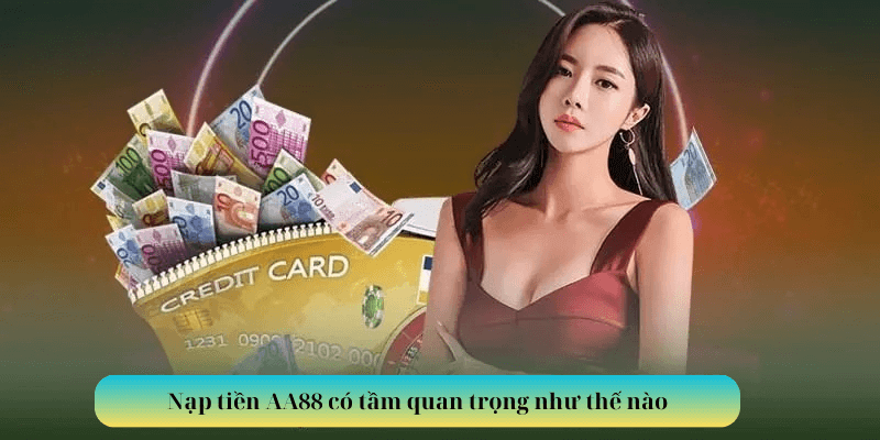 nạp tiền aa88